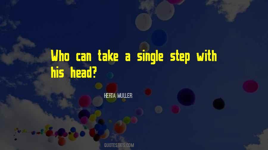 Single Step Quotes #1383193