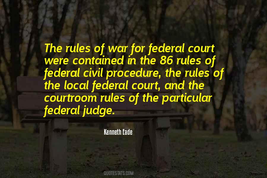 Quotes About Rules Of War #301889