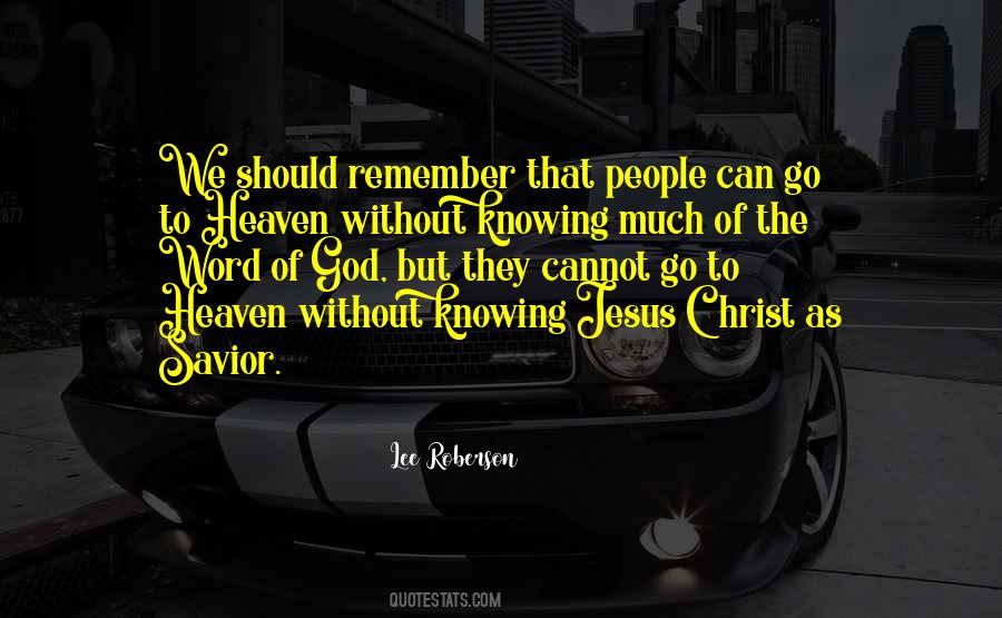 Knowing Jesus Quotes #1431258