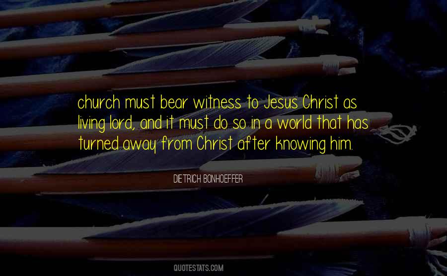 Knowing Jesus Quotes #1742414