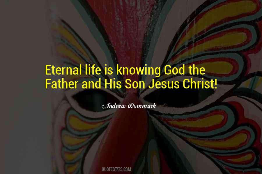 Knowing Jesus Quotes #344692