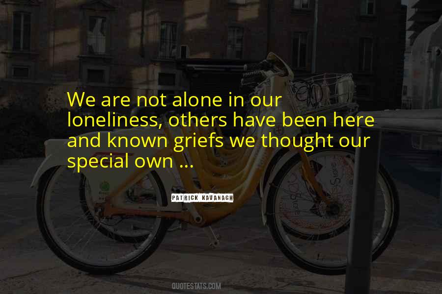 Quotes About Grief And Loneliness #335289