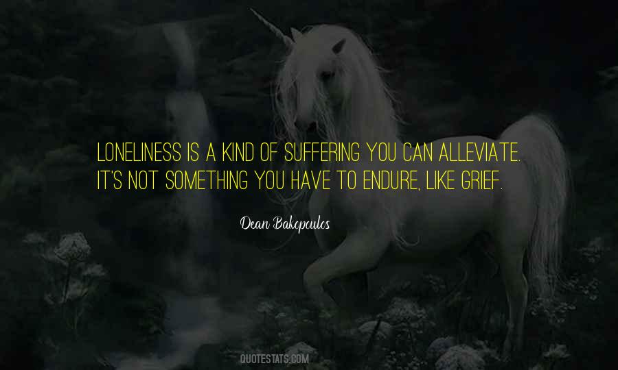 Quotes About Grief And Loneliness #947717