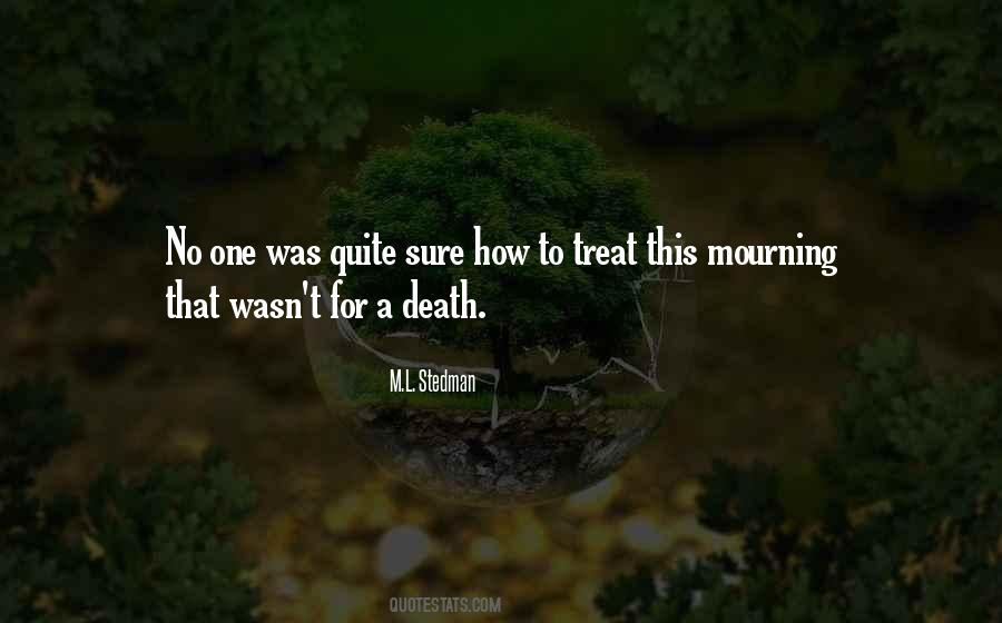 Quotes About Mourning A Death #1250825