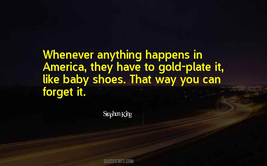 Way To Forget Quotes #134926