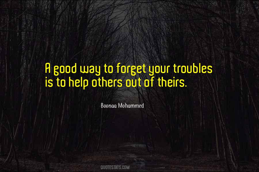 Way To Forget Quotes #1468304