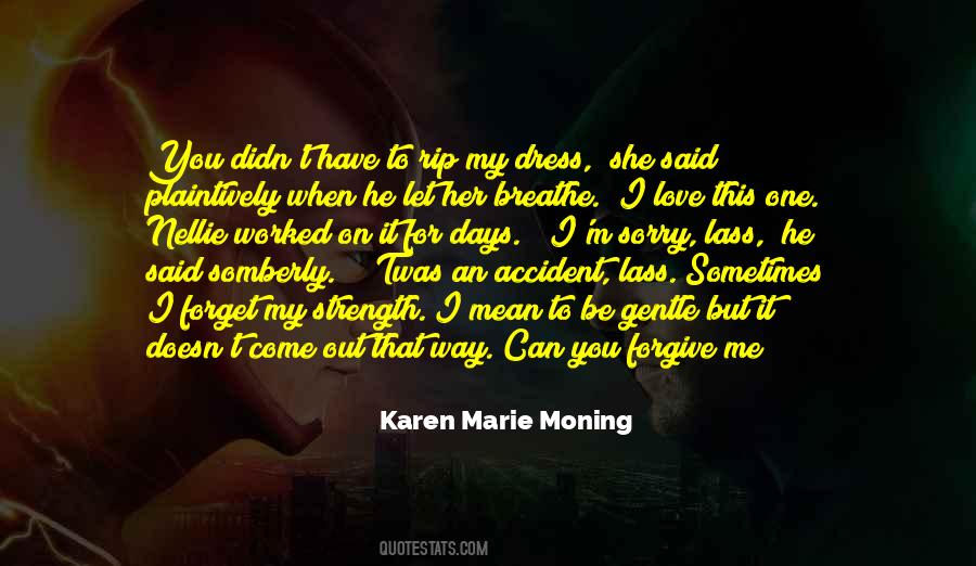 Way To Forget Quotes #214156