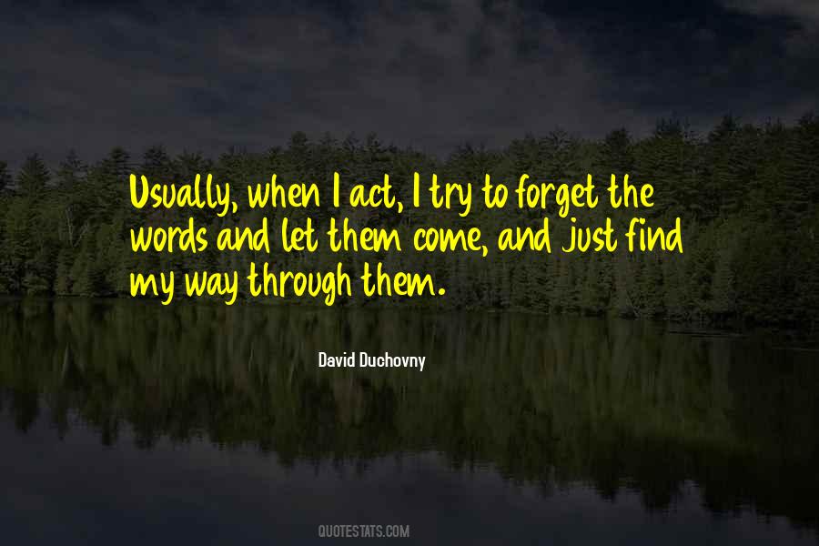 Way To Forget Quotes #252068