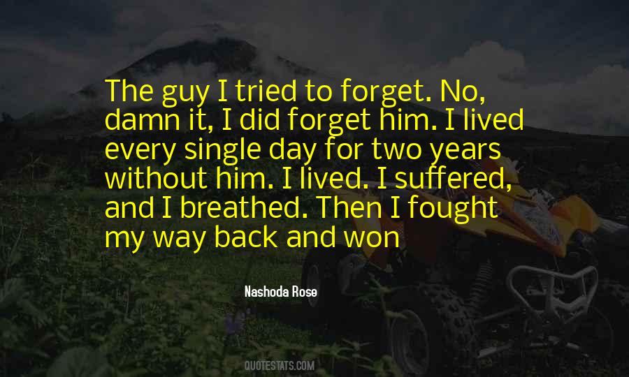 Way To Forget Quotes #25820