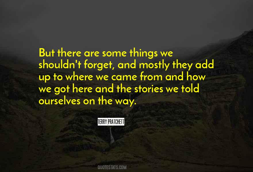 Way To Forget Quotes #324232