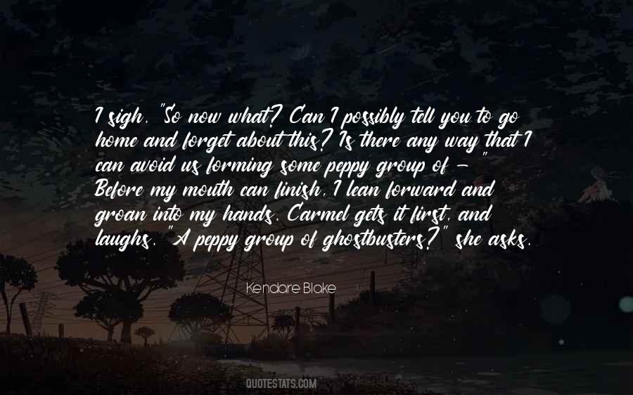 Way To Forget Quotes #407777