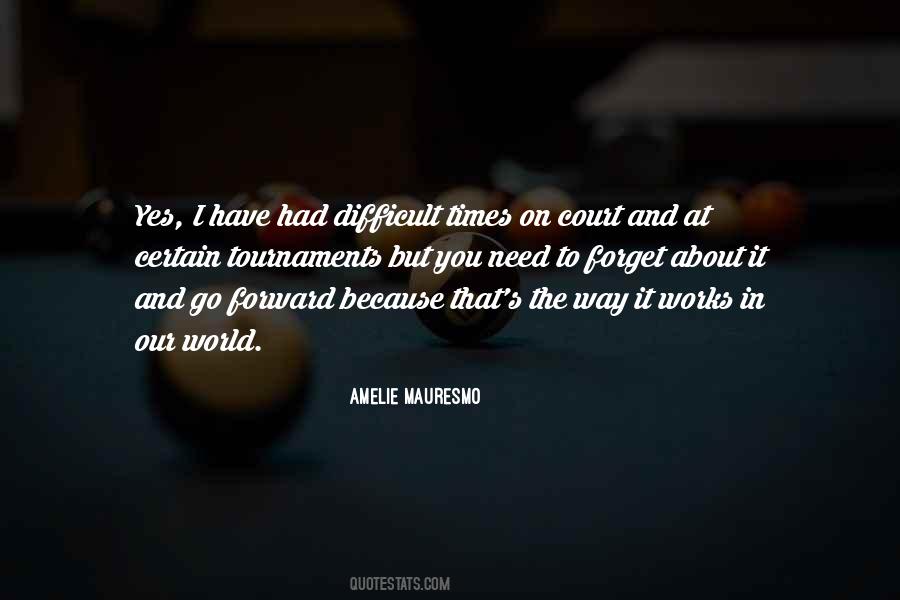Way To Forget Quotes #50309
