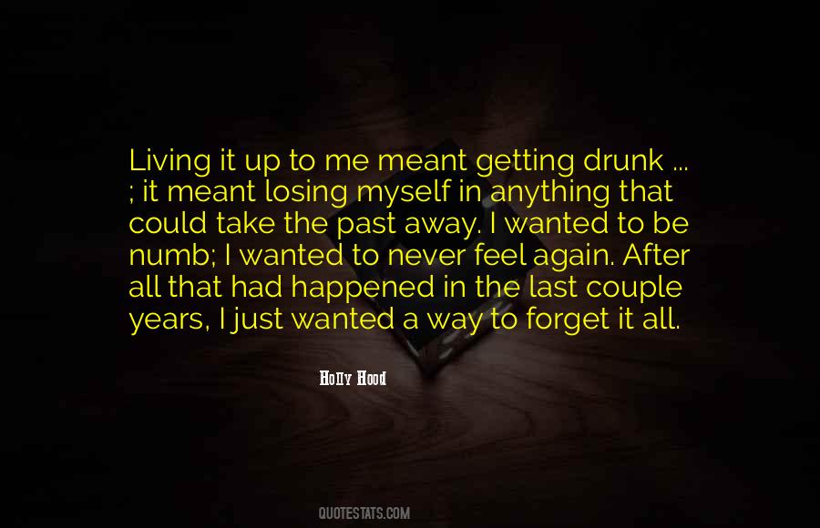 Way To Forget Quotes #715850