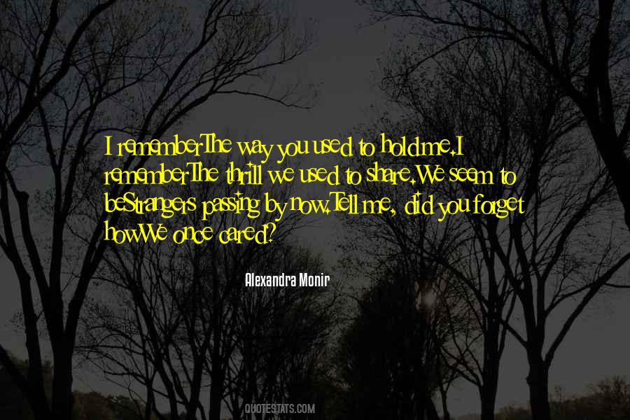 Way To Forget Quotes #98820