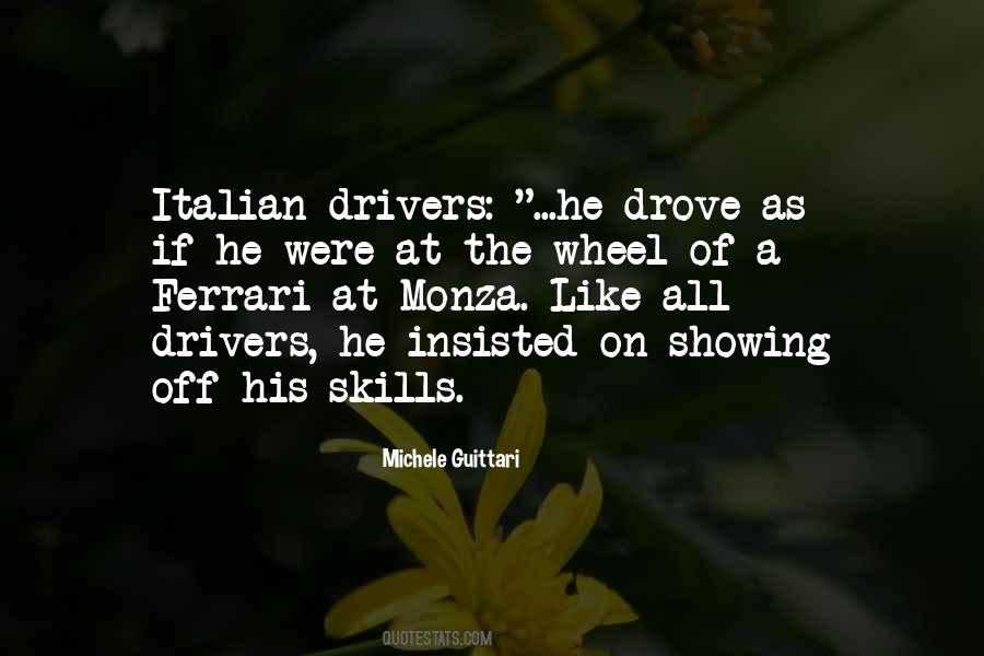 Quotes About The Ferrari #1564946