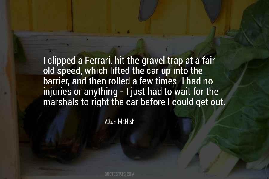 Quotes About The Ferrari #1601840