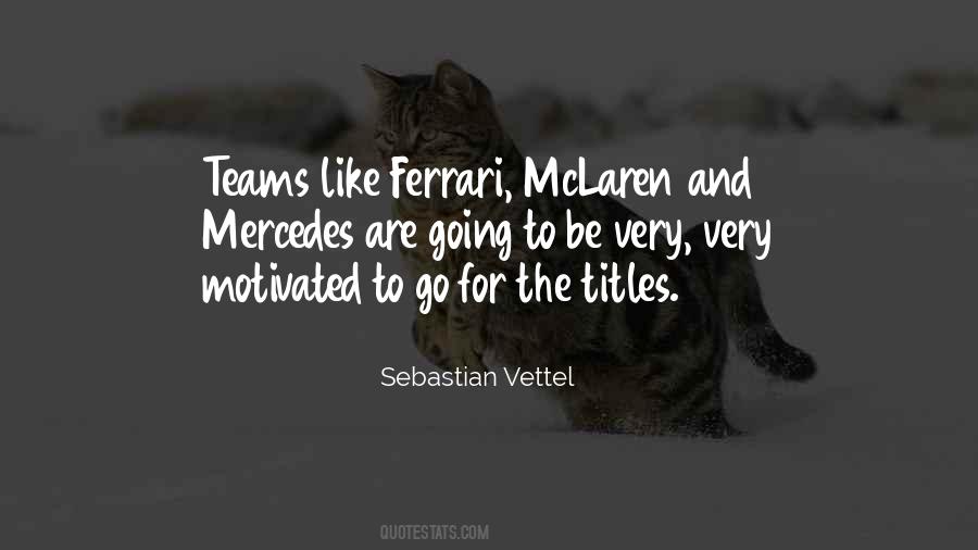 Quotes About The Ferrari #334318