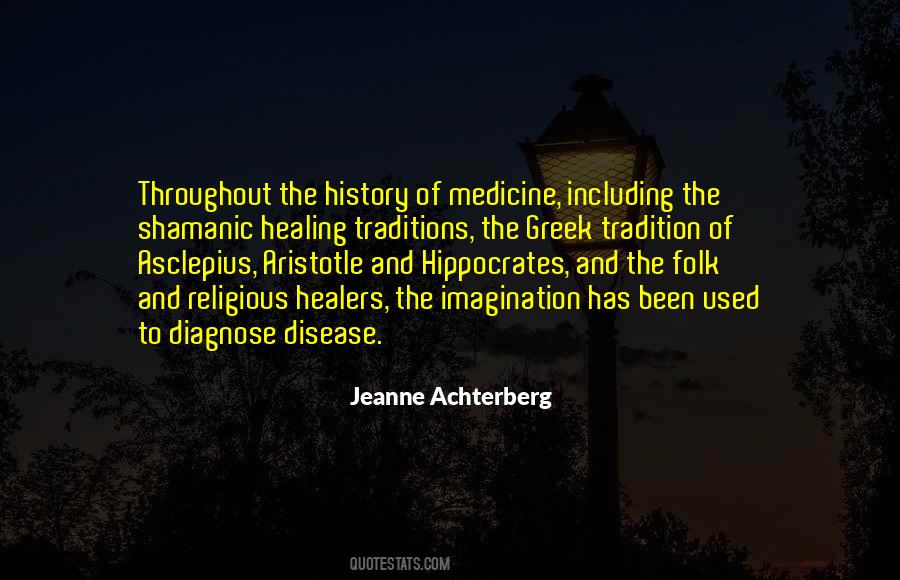 Quotes About Folk Medicine #296347