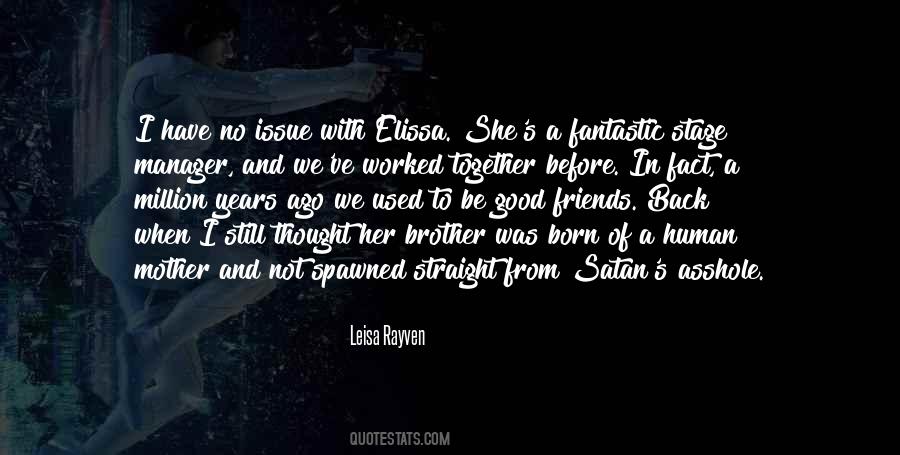 Quotes About We Used To Be Friends #366285