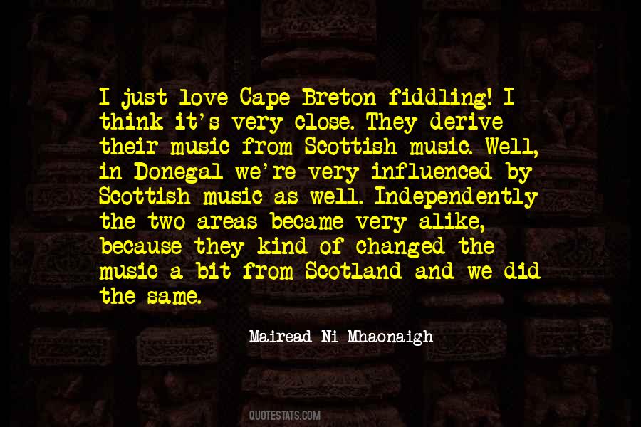 Quotes About Scottish Music #132795
