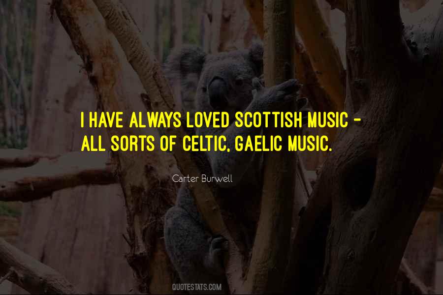 Quotes About Scottish Music #699157