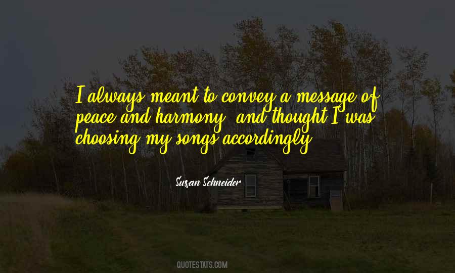 Song Of Peace Quotes #1780271