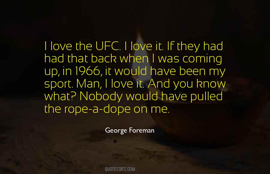 Quotes About Ufc #1095816
