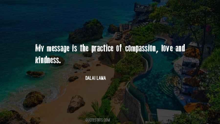 Message Of Love And Compassion Quotes #1805553