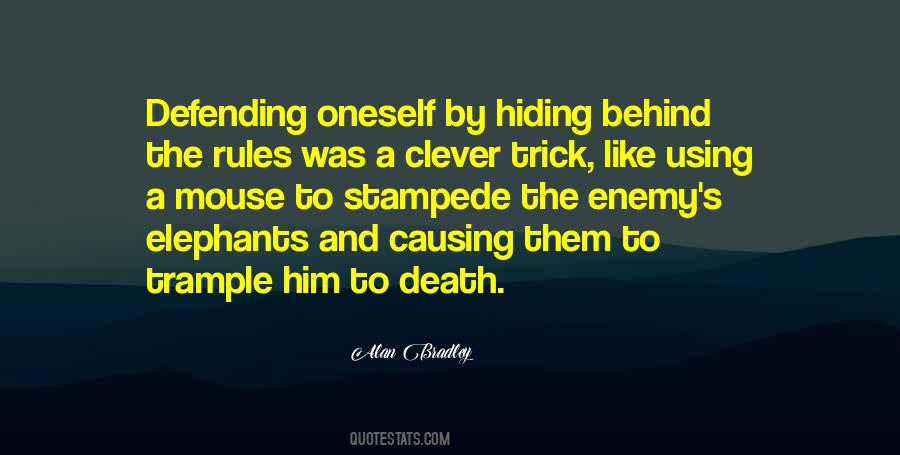 Quotes About Defending Oneself #1453371