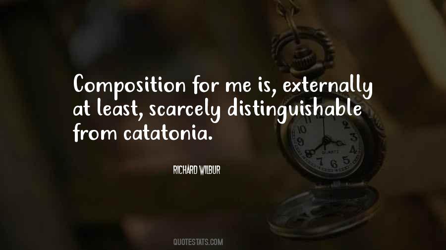 Quotes About Catatonia #852826