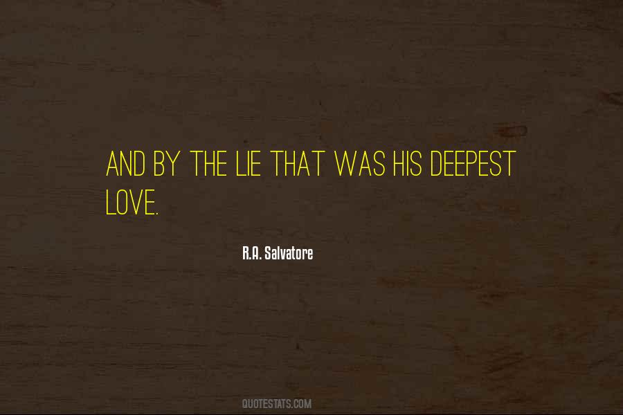 Lie And Love Quotes #24095