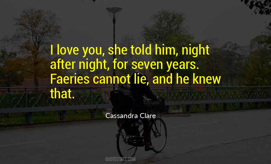 Lie And Love Quotes #369599