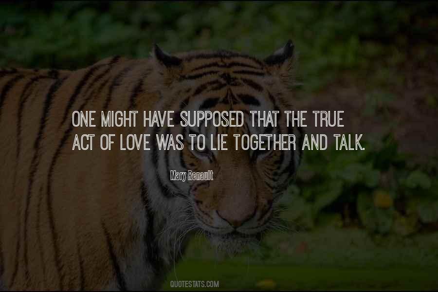 Lie And Love Quotes #443054