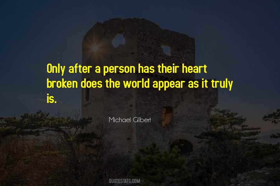 Quotes About Love After A Broken Heart #1260859
