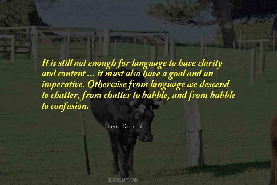 Quotes About Confusion And Clarity #1194350