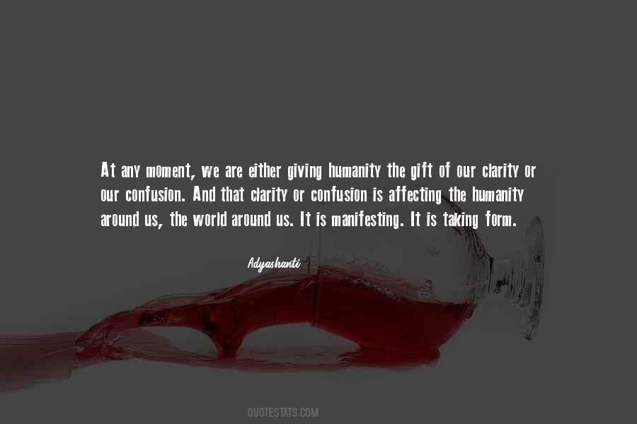 Quotes About Confusion And Clarity #1239929