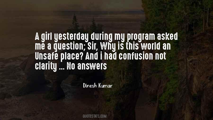Quotes About Confusion And Clarity #605941