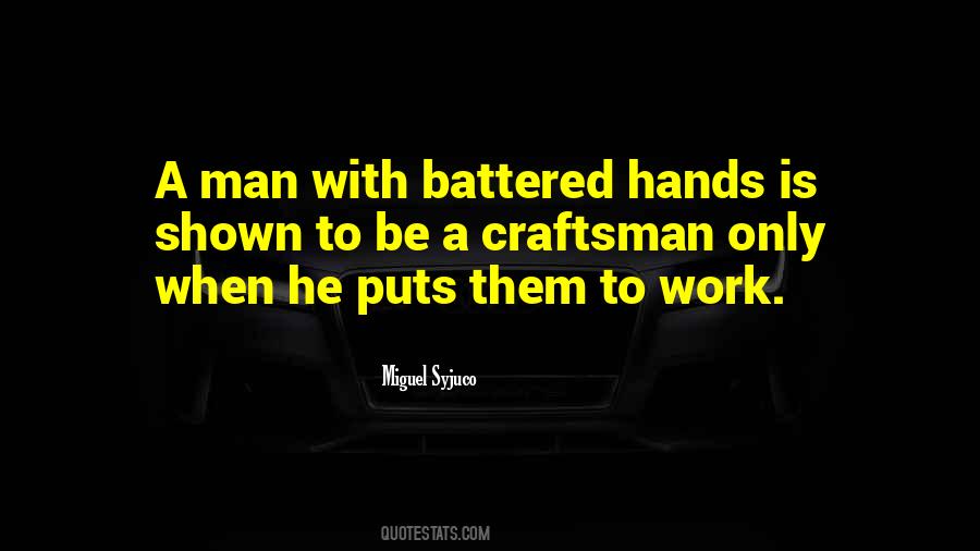 Quotes About Craftsman #1152453