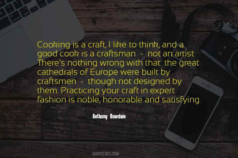 Quotes About Craftsman #1158083