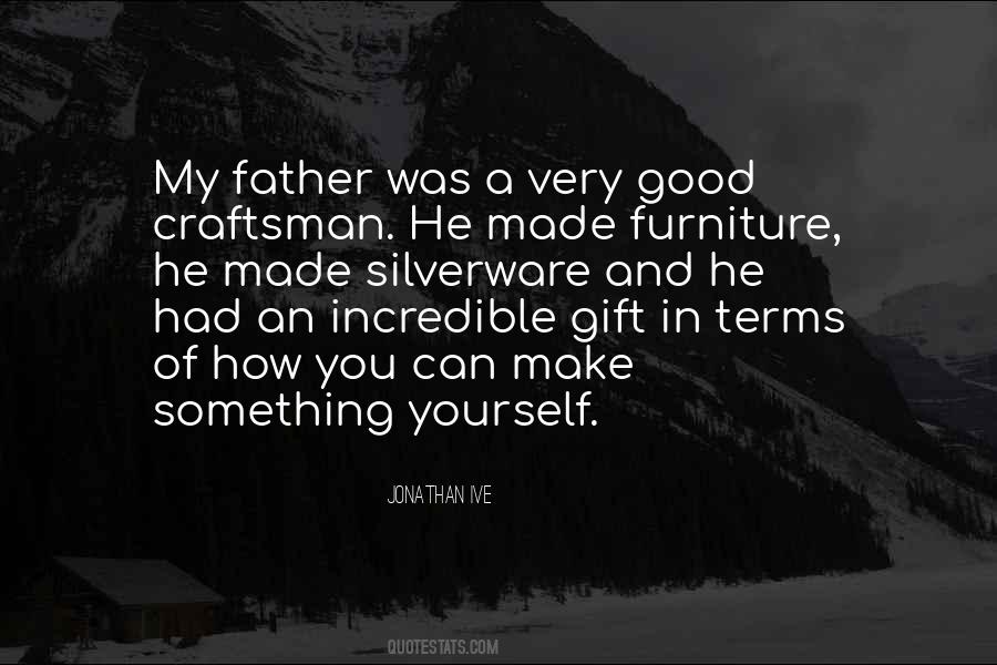 Quotes About Craftsman #1522232