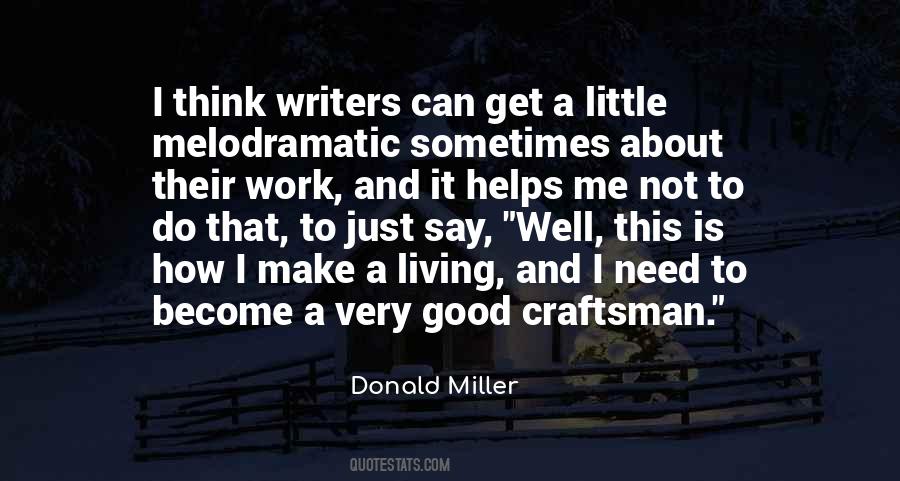 Quotes About Craftsman #509102