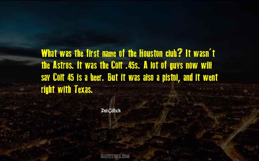 Quotes About Colt 45 #153618
