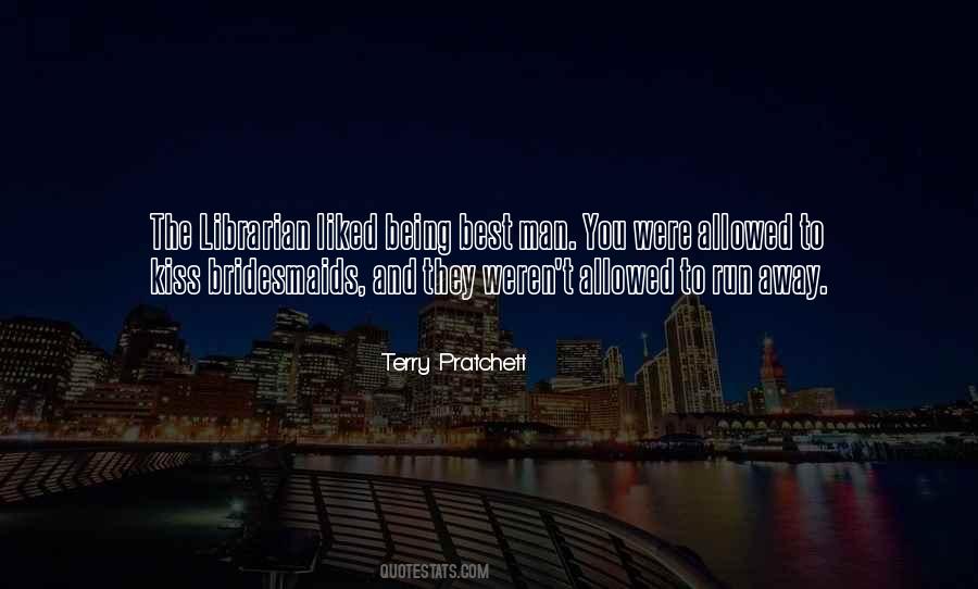 Quotes About Your Bridesmaids #484900