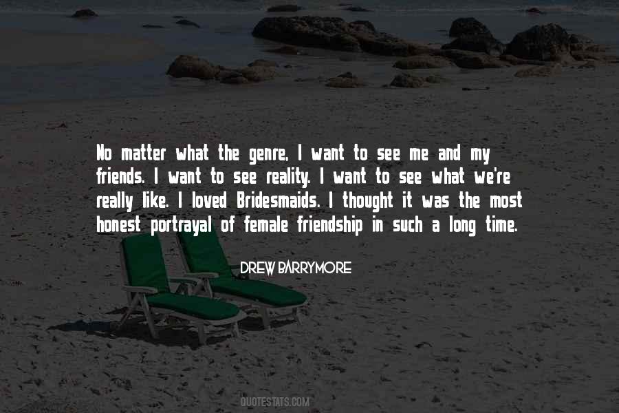 Quotes About Your Bridesmaids #524704