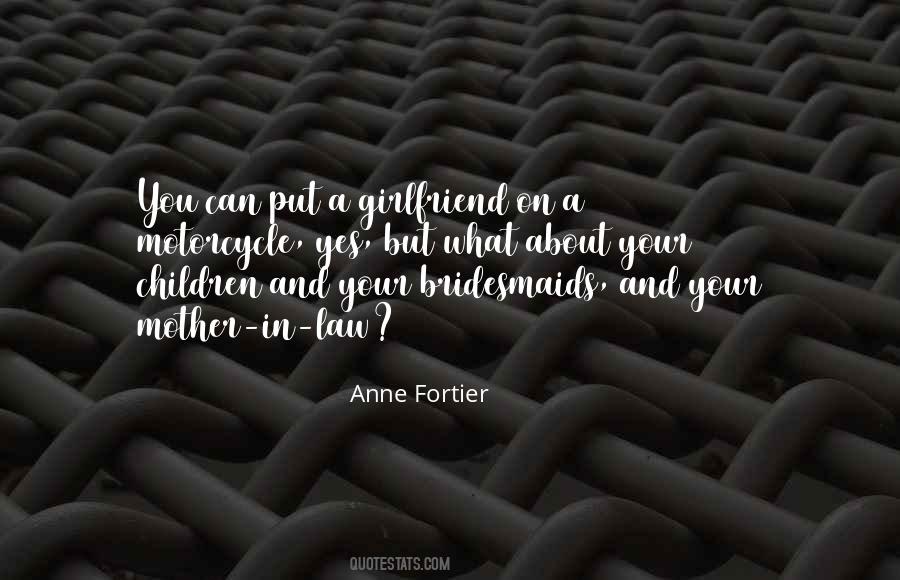 Quotes About Your Bridesmaids #533390