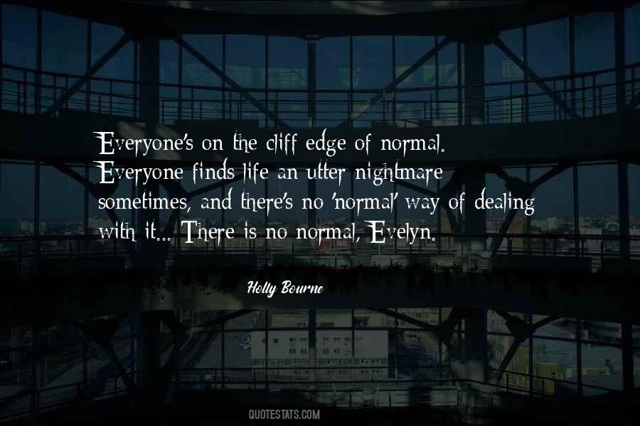 Quotes About Dealing With It #1497156
