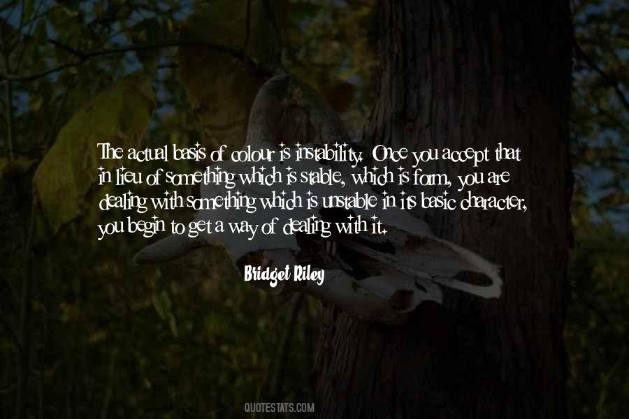 Quotes About Dealing With It #1720320
