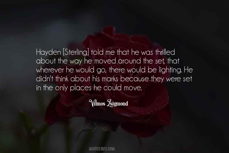 Zsigmond Quotes #1865346