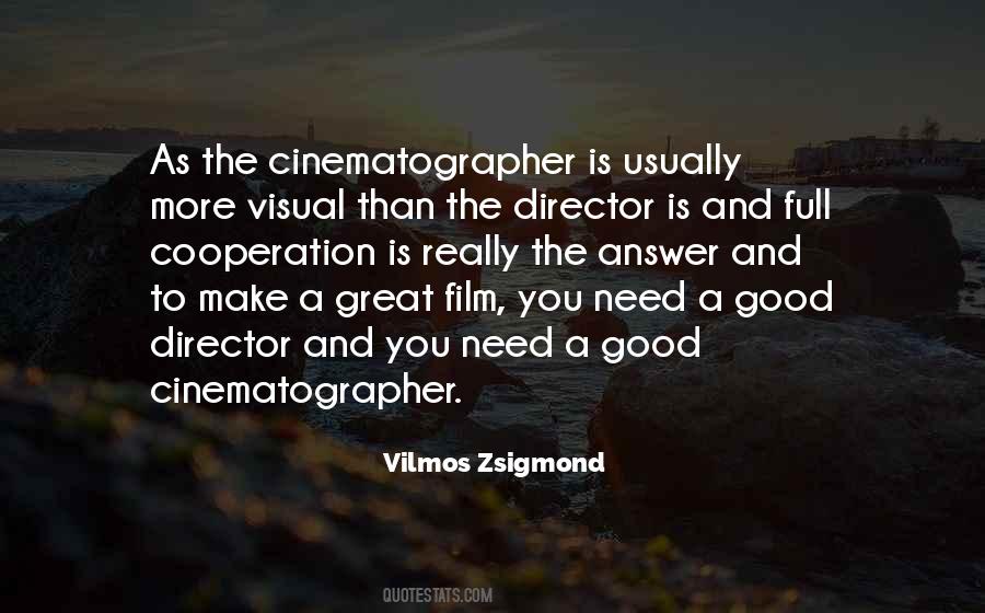 Zsigmond Quotes #510520