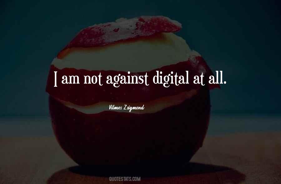 Zsigmond Quotes #824338